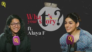 What’s Your Story  Alaya F on Growing up as a Star Kid ‘Jawaani Jaaneman’ amp More  The Quint [upl. by Clary]