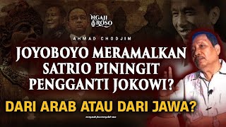 💥RAMALAN JAYABAYA amp SATRIO PININGIT PENGGANTI JOKOWI [upl. by Akeenahs]