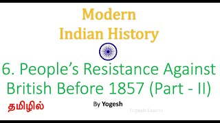 6 People’s Resistance Against British Before 1857Part II SPECTRUM MODERN INDIA  TAMIL Yogesh [upl. by Atoel414]