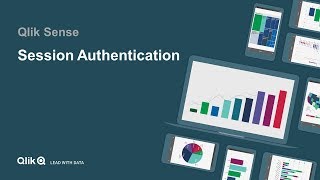 Session Authentication with Qlik Sense ClientManaged [upl. by Alpert]