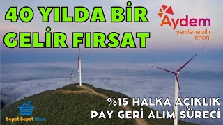 40 YILDA BİR GELİR FIRSAT  SEKTÖRÜNDE ÇOK UCUZ ENERJİ ŞİRKETİ  AYDEM Hisse Analizi [upl. by Della]