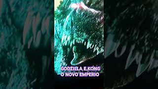 GODZILLA E KONG O NOVO EMPERIO EDIT [upl. by Ael10]