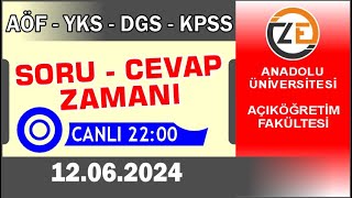 AÖF 12 06 2024 Canlı  Soru Cevap Zamanı  Açıköğretim DGS KPSS YKS [upl. by Beuthel827]