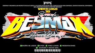 SONIDO BEYMAX  VIDEO LOGO 3D  DISEÑOS GRAPHIC MEDIA  2024 [upl. by Quintus114]