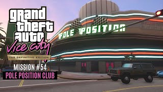 GTA Vice City The Definitive Edition  Mission 54 Pole Position Club [upl. by Solhcin]