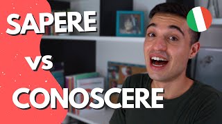 Sapere vs Conoscere how to choose the correct one in Italian [upl. by Anyale]