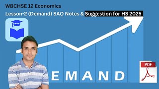 12 Economics Lesson2 Demand SAQ Notes amp Suggestion for HS 2025  WBCHSE  MM Sir [upl. by Teddie]