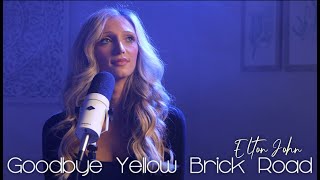 Elton John  Goodbye Yellow Brick Road Georgia Blu Cover [upl. by Aday610]