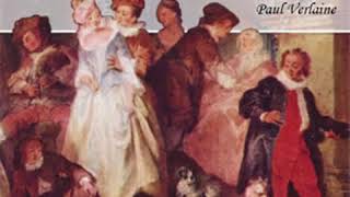 Fêtes galantes by Paul VERLAINE read by Jc Guan  Full Audio Book [upl. by Odlanier731]