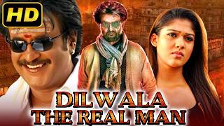 Dilwala The Real Man Kuselan South Superhit Hindi Dubbed Movie  Rajinikanth Meena Nayanthara [upl. by Zebapda]