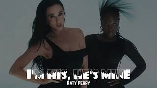 Katy Perry  IM HIS HES MINE ft Doechii [upl. by Ramled]