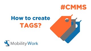 Mobility Work  How to create tags [upl. by Nagol]