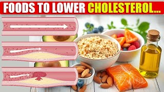 15 Foods to Lower Cholesterol and Lose Fat Fast  Reduce LDL Cholesterol  Learning Hub [upl. by Ennaitsirk912]