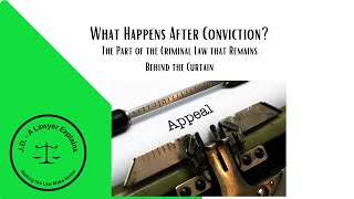 The Part of the Criminal Justice System Few People Ever See PostConviction Relief [upl. by Acinaj]