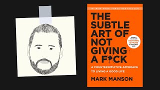 THE SUBTLE ART OF NOT GIVING A F by Mark Manson  Core Message [upl. by Dempster]