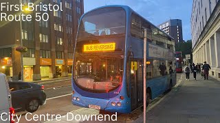 First Bristol Route 50  City CentreDownend  21092024 [upl. by Stig]