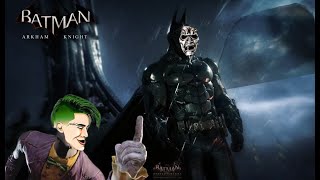 THE JERKER IS WHAT  Batman Arkham Knight [upl. by Mckenzie]