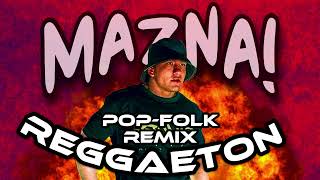 DIMOFF  MAZNA x REGGAETON x POPFOLK x REMIX 2024 [upl. by Fokos470]