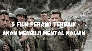 Rekomendasi 5 Film Perang Terbaik [upl. by Roch]