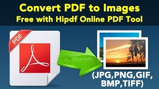 How to Convert PDF to Images Free with Hipdf Online PDF Tool [upl. by Hillel]