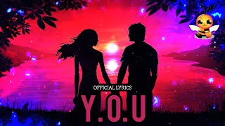 YOU  FULL TRACK  Official Lyrics No Copyright Music [upl. by Eniortna]