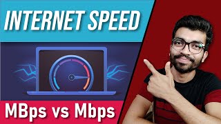 Internet Speed Explained  MBps vs Mbps  Bits vs Byte Hindi [upl. by Nirrol]