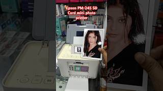 Epson PM245 SD Card mini photo printer eastern photo printerepson service printersupportsoftware [upl. by Midge853]