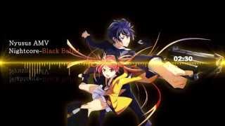 Nightcore  Black Bullet with lyrics [upl. by Nahs23]