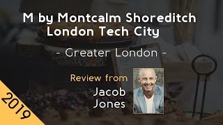 M by Montcalm Shoreditch London Tech City 5⭐ Review 2019 [upl. by Debora]