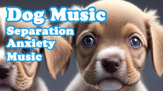 Dog Music🎵Dog Relaxing Calming Music🐶Anti Separation anxiety relief music💖Dog Sleep Music [upl. by Selinski]