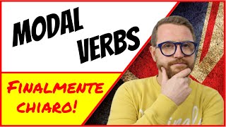 MODAL VERBS In INGLESE  verbi modali Una GUIDA COMPLETA [upl. by Rutter]