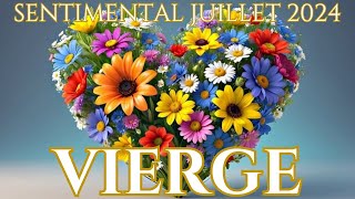 ♍VIERGE SENTIMENTAL JUILLET 2024🩷Lamour Avec Un Grand A🩷 [upl. by Carly99]