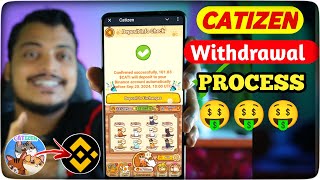 Catizen Withdrawal Process  Catizen Binance Deposit and Selling Trick  Catizen Selling to Bank [upl. by Imeon]