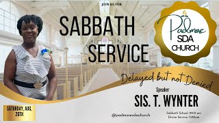 Sabbath Morning Service  Sermon Sis T Wynter  Padmore SDA Church  August 26th 2023 [upl. by Hancock]