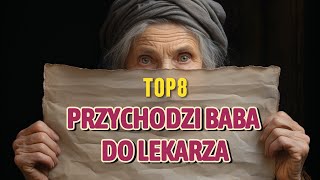 PRZYCHODZI BABA DO LEKARZA  Kawały i dowcipy  rozrywka dowcipy kawały humor żarty [upl. by Mcgrath]