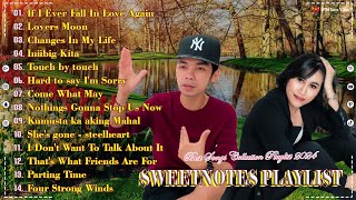 Sweetnotes Nonstop Playlist 2024 💥 Sweetnotes Bagong OPM Love Songs 2024 🎶 Hits OPM Love Songs 2024 [upl. by Naro371]