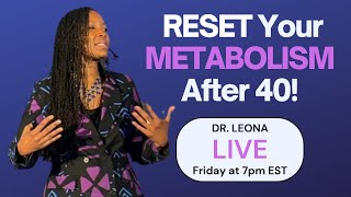 RESET Your Metabolism After 40  The Metabolic RESET Challenge An online event [upl. by Lerual]