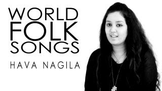 World Folk Songs  Hava Nagila  Hebrew Song [upl. by Krishna]