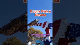 Luna Park Novara 2024 ci siete stati shorts shortsvideo shortsfeed lunapark novara [upl. by Naryk550]