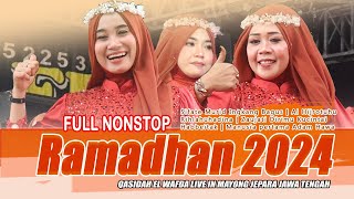 FULL QASIDAH PUASA TOP TRENDING RAMADHAN 2024  KASIDAH EL WAFDA LIVE IN MAYONG JEPARA JAWA TENGAH [upl. by Ixel135]