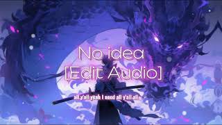 no idea edit audio [upl. by Ahseele953]