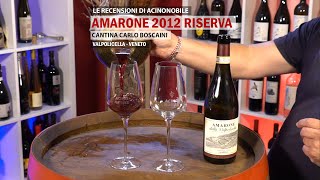 🍇AMARONE RISERVA 2012  CANTINA CARLO BOSCAINI [upl. by Mather]