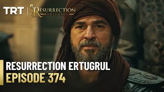 Resurrection Ertugrul Season 5 Episode 374 [upl. by Eanod356]