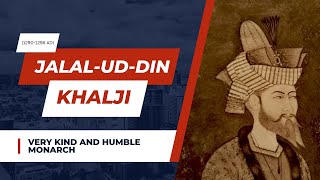 Jalaluddin Khilji  Founder and first Sultan of Khalji Dynasty  Indian History  48 [upl. by Had]