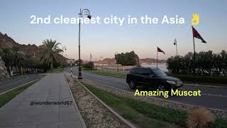 Beautiful Oman Clean Capital Muscat [upl. by Ekrub]