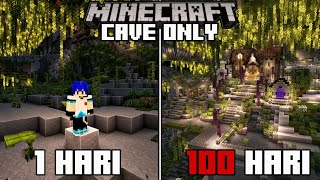 100 Hari Di Minecraft 1181 Tapi LUSH CAVE Only [upl. by Ecnedurp]