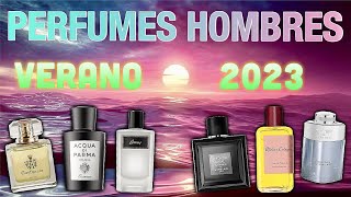 TOP PERFUMES VERANO HOMBRE 2023 [upl. by Wyck]