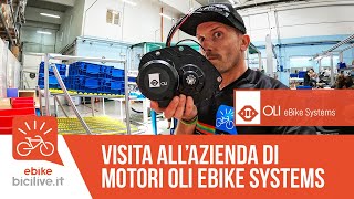 OLI Ebike Systems lazienda italiana produttrice di motori per ebike [upl. by Noicpecnoc]