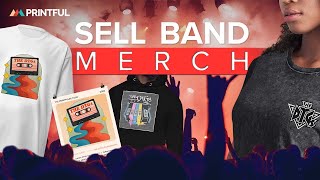 Start Selling Band Merch Without Upfront Investment [upl. by Sension]