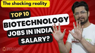 Highest paying jobs in biotechnology  Top 10 High paying biotech jobs in India [upl. by Evelyn636]